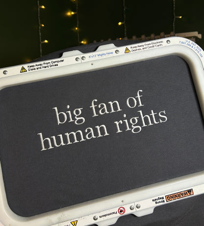 Big Fan of Human Rights