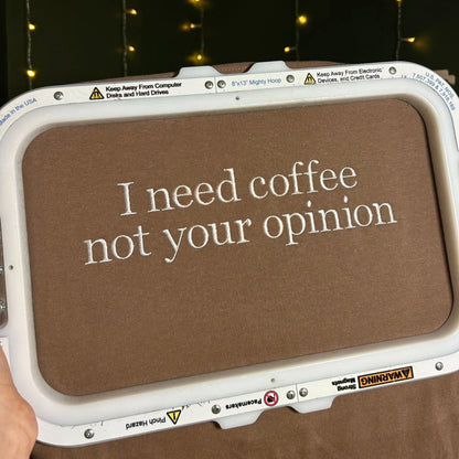 Coffee Not Your Opinion T-Shirt